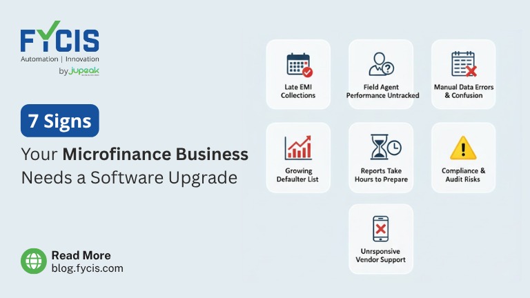 7 Signs Your Microfinance Business Needs a Software Upgrade